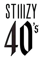 Stiiizy 40's