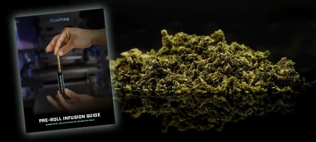 How To Build a Signature Pre-Roll Line Infusion Guide